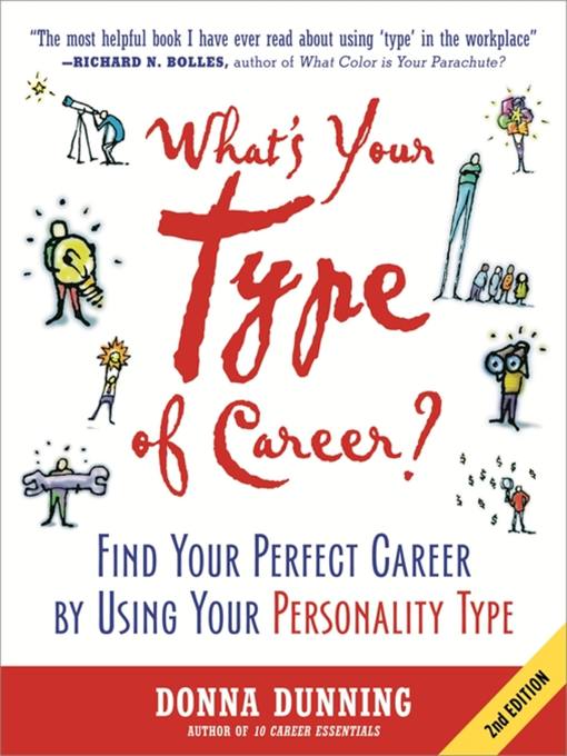 Title details for What's Your Type of Career? by Donna Dunning - Available
